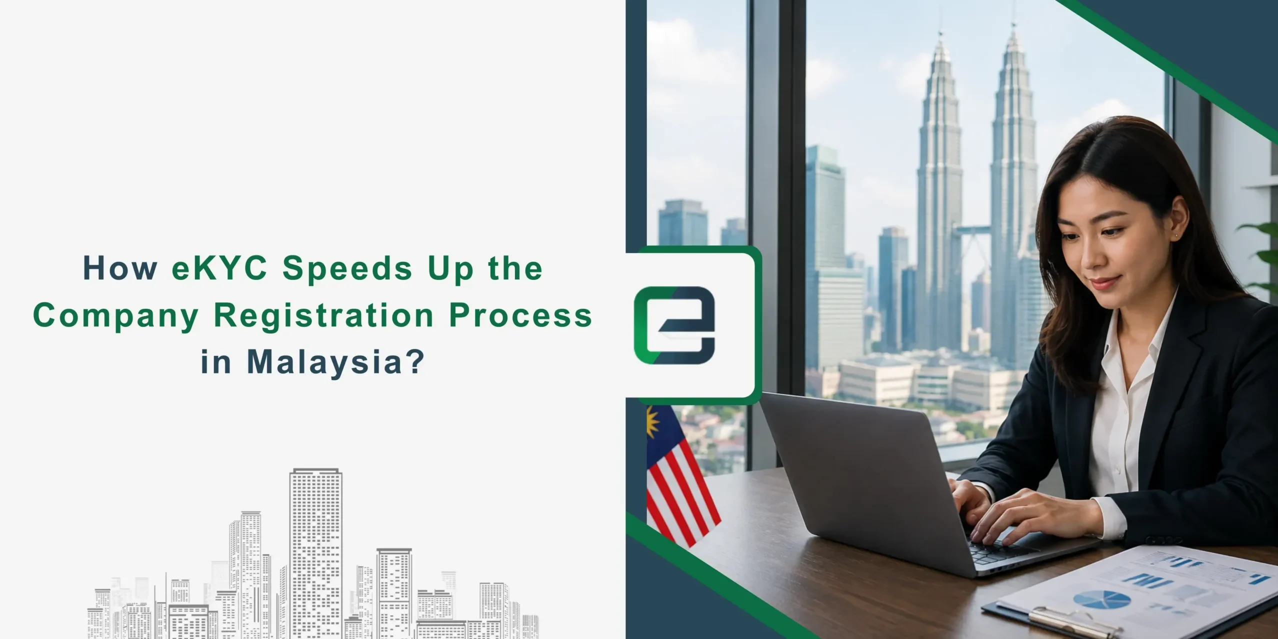 How eKYC Speeds Up the Company Registration Process in Malaysia How eKYC Speeds Up the Company Registration Process in Malaysia Banner image