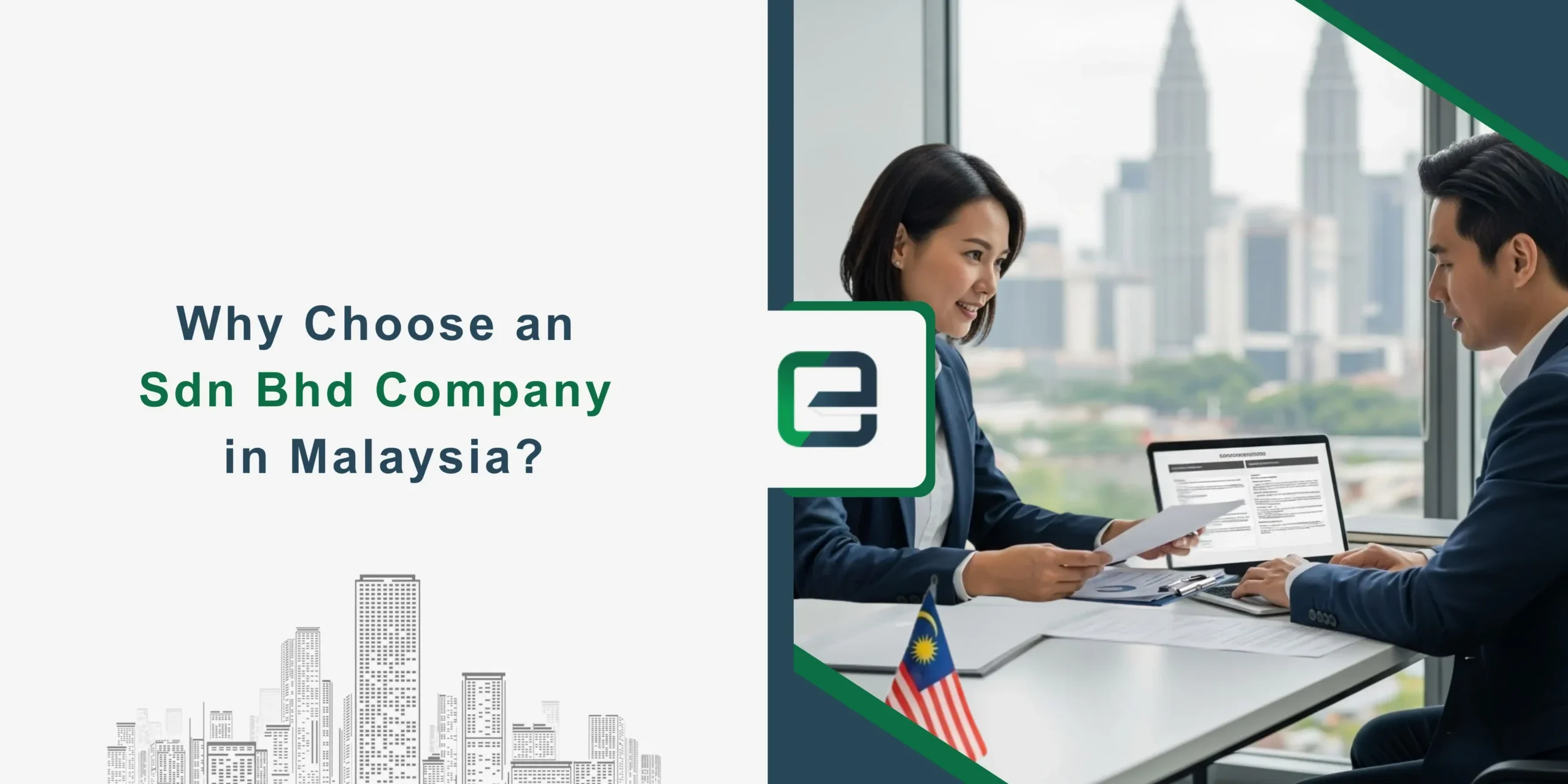 Benefits of Forming a Sdn Bhd in Malaysia Benefits of Forming a Sdn Bhd in Malaysia