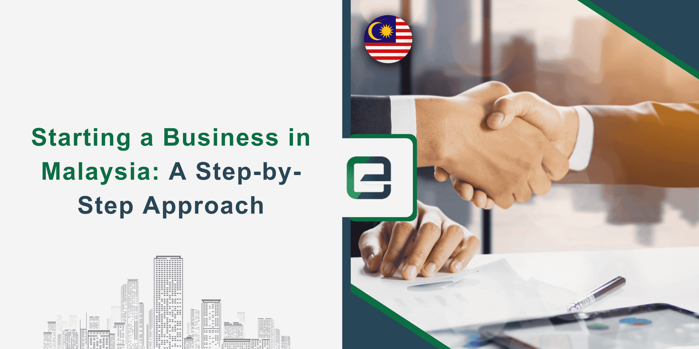 Starting a Business in Malaysia A Step by Step Approach Starting a Business in Malaysia A Step by Step Approach