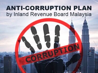 Anti-corruption Plan by Inland Revenue Board Malaysia