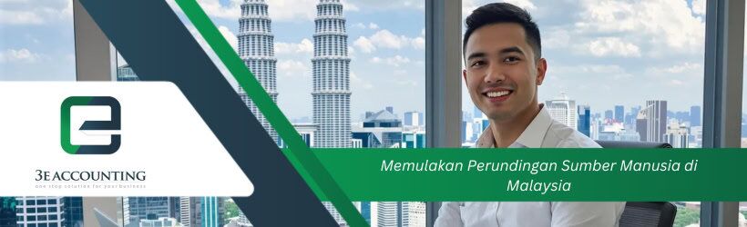 Memulakan Perundingan Sumber Manusia di Malaysia Memulakan Perundingan Sumber Manusia di Malaysia