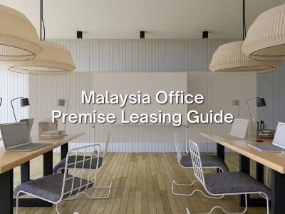 Malaysia Office Premise Leasing Guide