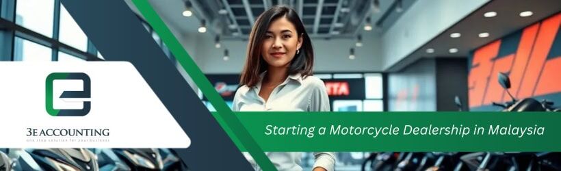 Starting a Motorcycle Dealership in Malaysia Starting a Motorcycle Dealership in Malaysia